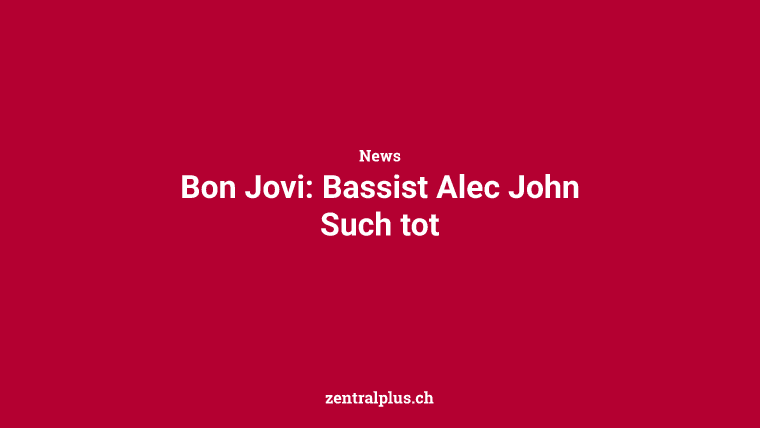 Bon Jovi: Bassist Alec John Such tot
