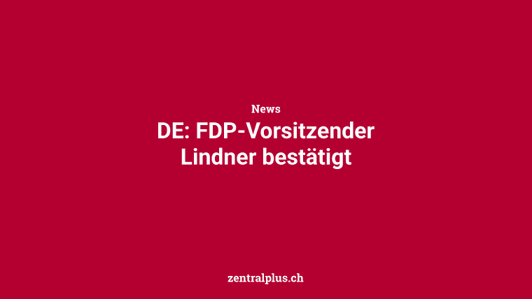 DE: FDP-Vorsitzender Lindner bestätigt