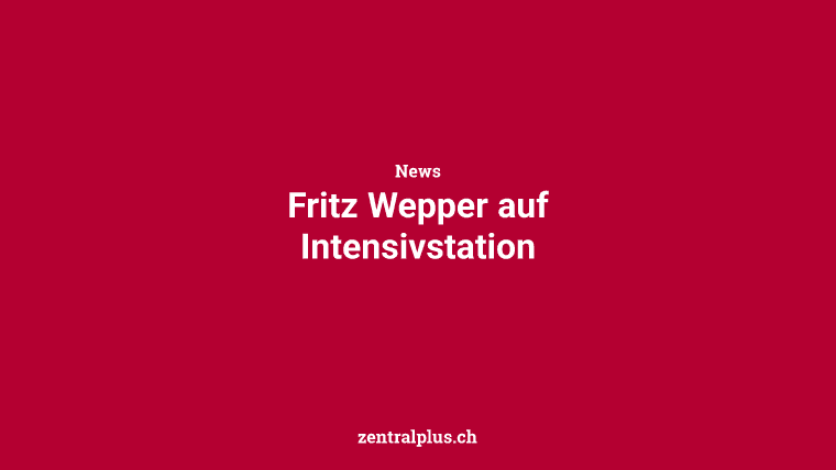 Fritz Wepper auf Intensivstation