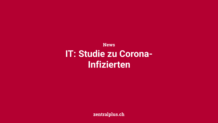 IT: Studie zu Corona-Infizierten