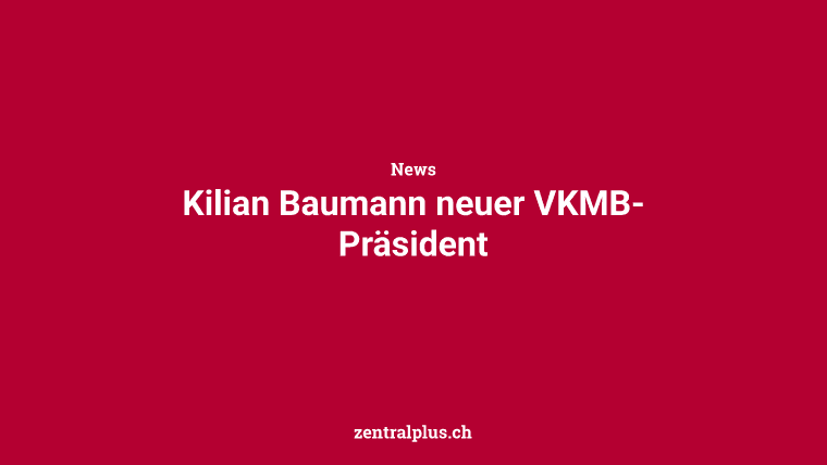 Kilian Baumann neuer VKMB-Präsident
