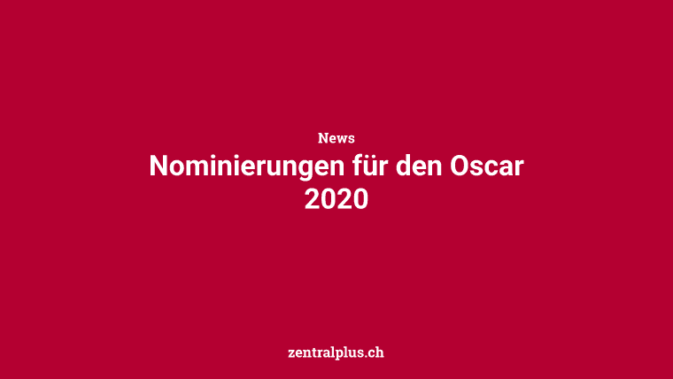 Nominierungen für den Oscar 2020