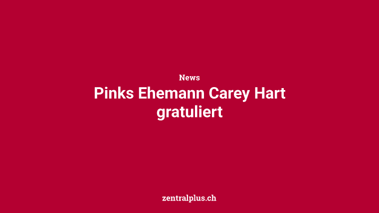 Pinks Ehemann Carey Hart gratuliert