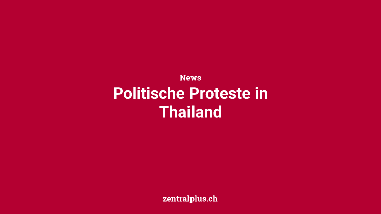 Politische Proteste in Thailand