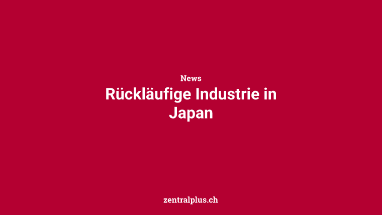Rückläufige Industrie in Japan