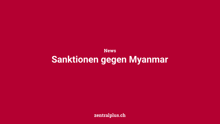 Sanktionen gegen Myanmar