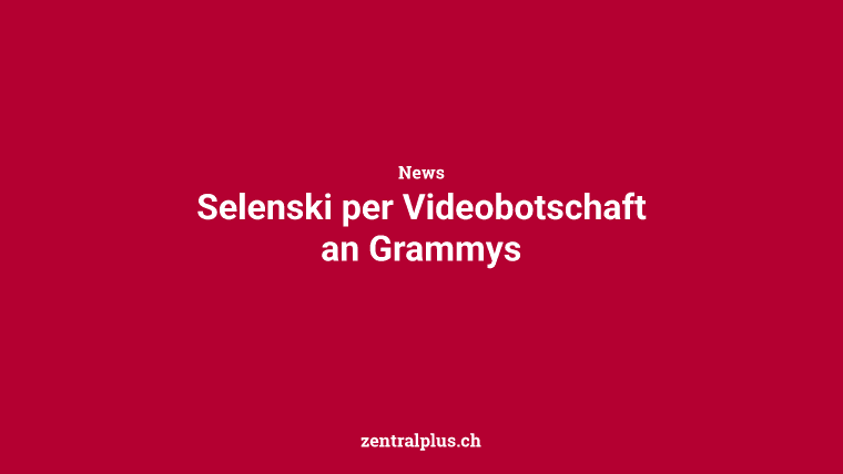Selenski per Videobotschaft an Grammys