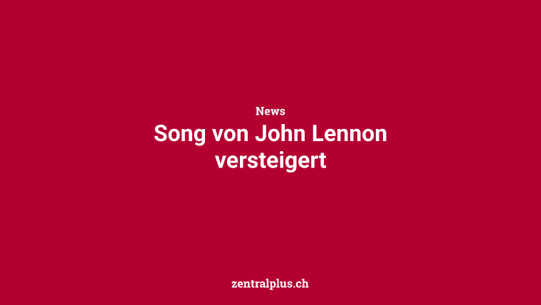 Song von John Lennon versteigert