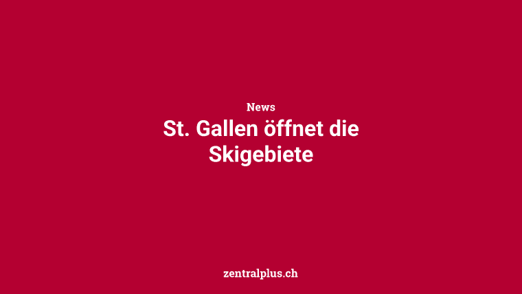 St. Gallen öffnet die Skigebiete