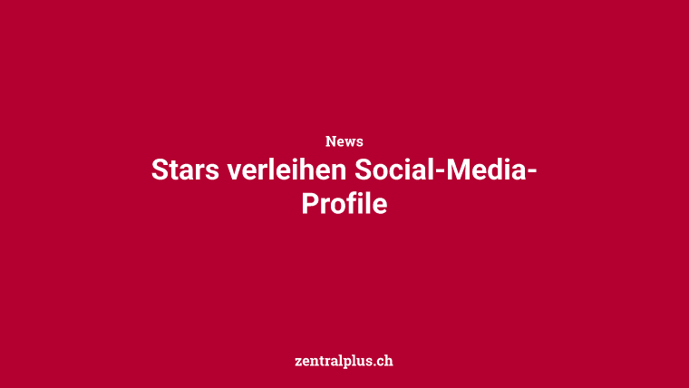 Stars verleihen Social-Media-Profile