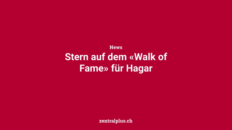 Stern auf dem «Walk of Fame» für Hagar