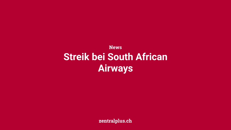 Streik bei South African Airways