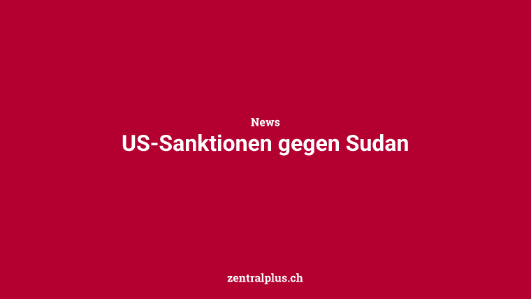 US-Sanktionen gegen Sudan