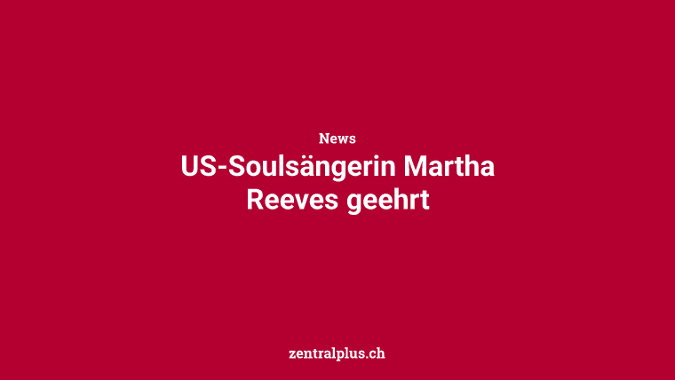 US-Soulsängerin Martha Reeves geehrt