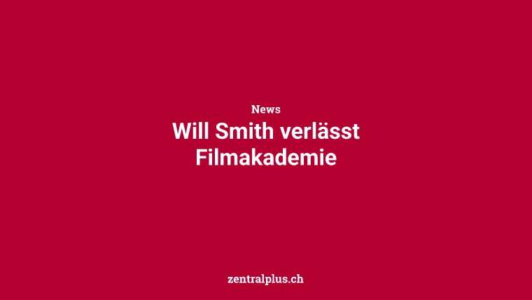 Will Smith verlässt Filmakademie