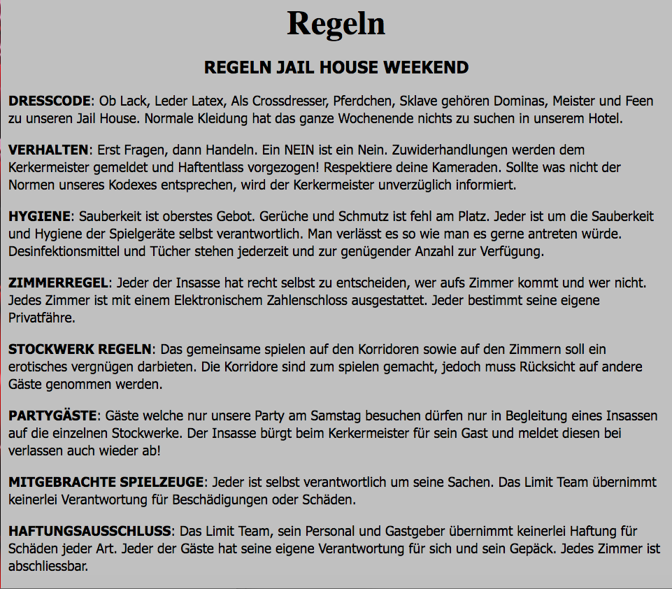 Die Regeln, die am «Jailhouse Weekend» gelten.