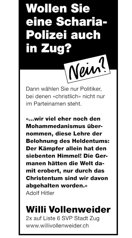 Willi Vollenweider wirbt in seinem Wahlkampf-Inserat mit dem Zitat Adolf Hitlers.