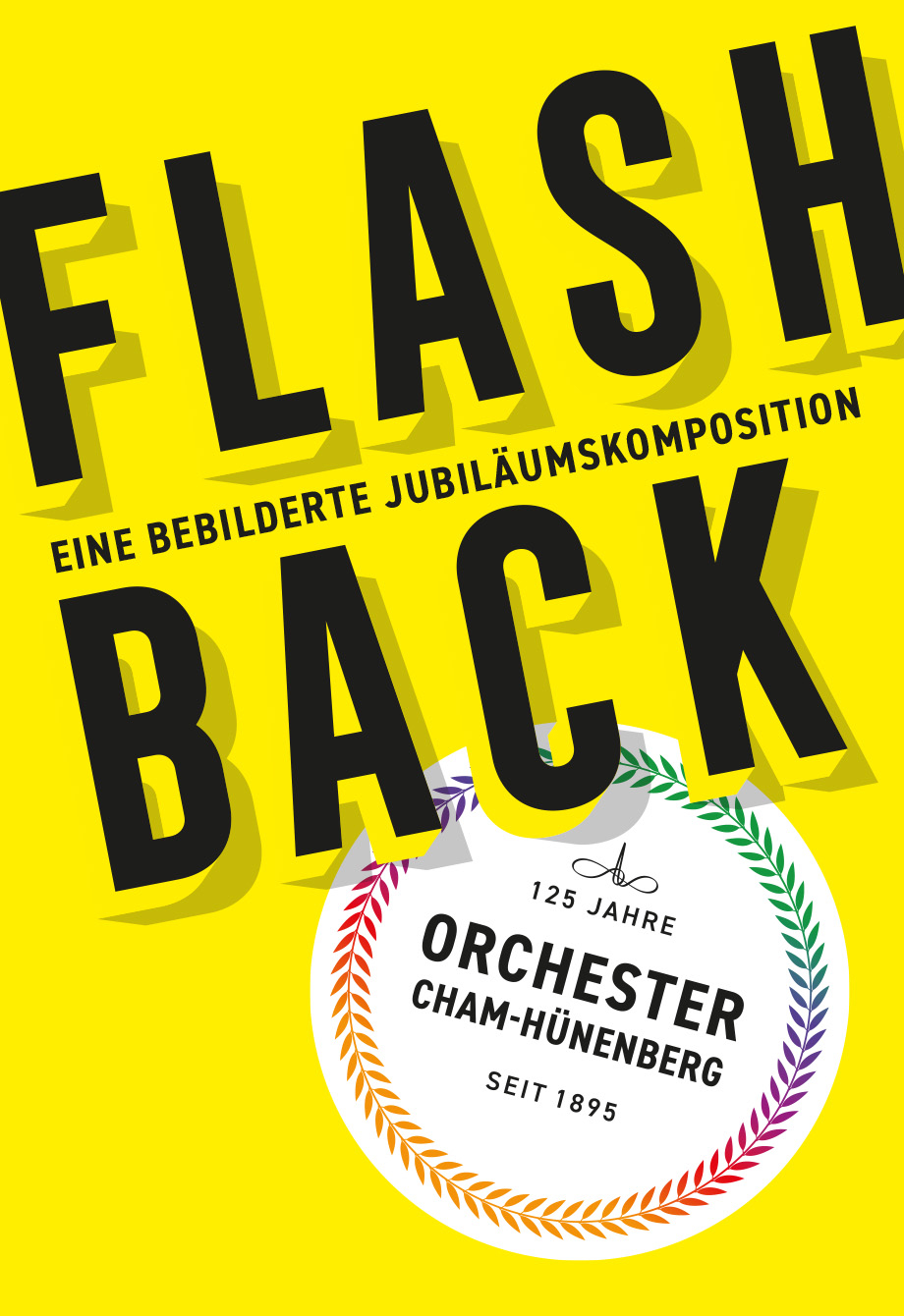 Orchester Cham-Hünenberg: Flashback – Bebilderte Jubiläumskomposition