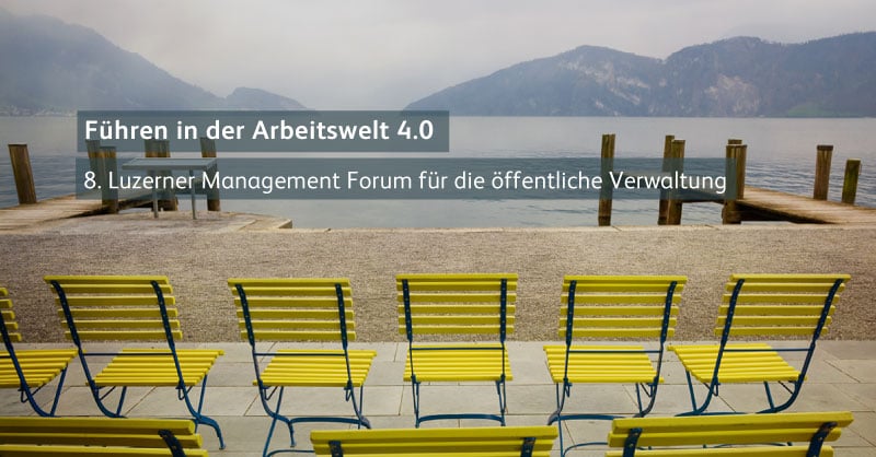 8. Luzerner Management Forum für die öffentliche Verwaltung