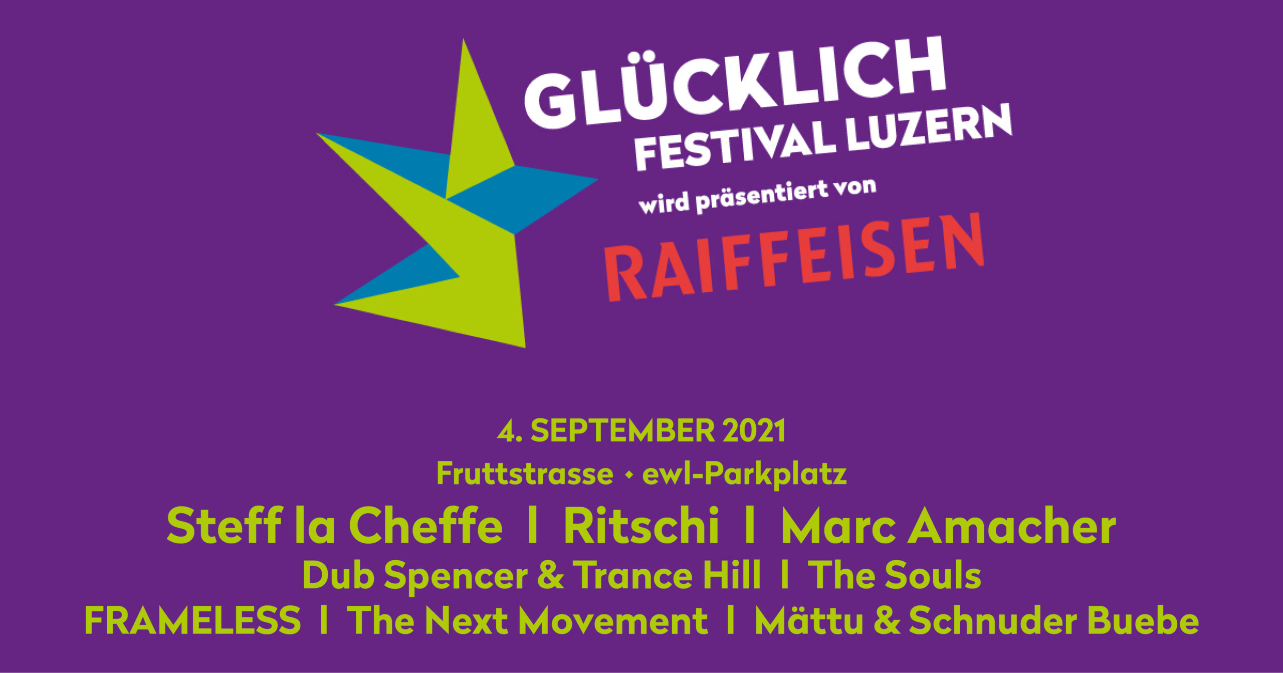 Glücklich Festival Luzern – präsentiert von RAIFFEISEN