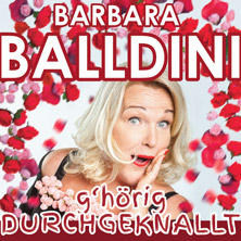 g’hörig DURCHGEKNALLT Barbara Balldini – „Liebe machen im 21. Jahrhundert